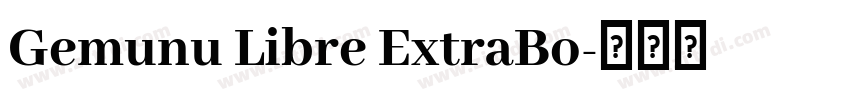 Gemunu Libre ExtraBo字体转换